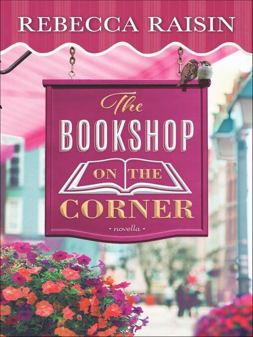 Title details for The Bookshop on the Corner by Rebecca Raisin - Available